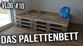 Vlog 10  Das Palettenbett [upl. by Trixie]