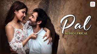 Arijit Singh amp Shreya Ghoshal  Pal  Audio Lyrical  Jalebi  Rhea C  Varun M  Javed  Mohsin [upl. by Enairb]