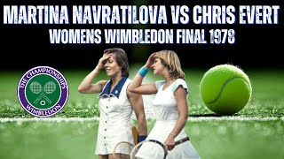 MARTINA NAVRATILOVA VS CHRIS EVERT  1978 WOMENS WIMBLEDON FINAL [upl. by Eihcir]