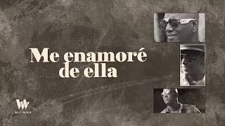 Willy García  Me Enamoré De Ella Official Audio Video [upl. by Welles]