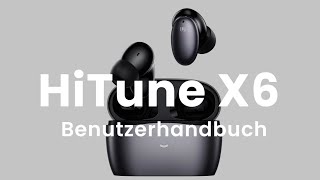 Anleitung UGREEN HiTune X6 Bluetooth 51 ANC Wireless Earbuds [upl. by Oralle]