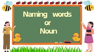 Naming Words Nouns  English Grammar amp Composition Grade 1  Teaching Diary 24 [upl. by Nylanna744]