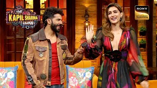 Kapil के Show में Varun Dhawan amp Kriti Sanon बने Bhediya Best Of The Kapil Sharma ShowFull Episode [upl. by Eelame]