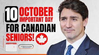 Important Day October 10 Canadian Seniors Receive New Pension Payments  OAS Pension [upl. by Pacificia146]