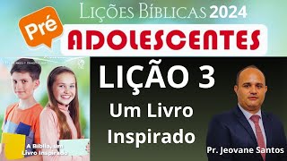 EBD Um Livro Inspirado  Lição 3 PréAdolescentes EBD 1 Trimestre 2024 [upl. by Eniamrahc]