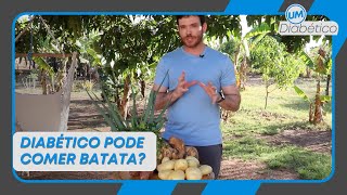 DIABÉTICO PODE COMER BATATA  Tom Bueno [upl. by Coulter599]