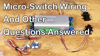 MicroSwitch Wiring And Other Questions Answered 301 [upl. by Nnalyrehs]