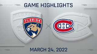 NHL Highlights  Panthers vs Canadiens  Mar 24 2022 [upl. by Ned]