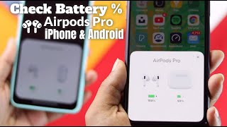 How to Check AirPods Pro Battery on Android amp iPhone [upl. by Kazimir]