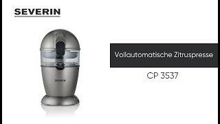 SEVERIN Automatische Zitruspresse CP 3537 [upl. by Eladnor]