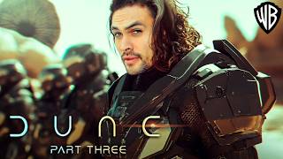 DUNE PART THREE A First Look That Will Change Everything [upl. by Ennaeus137]