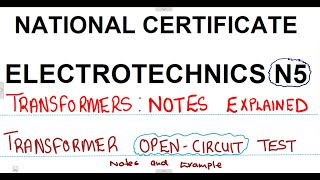 Electrotechnics N5 Transformer Open Circuit Test Notes mathszoneafricanmotives mathswithadmirelightone [upl. by Klehm433]