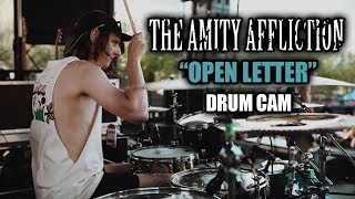 The Amity Affliction  Open Letter  Drum Cam LIVE [upl. by Ajtak]