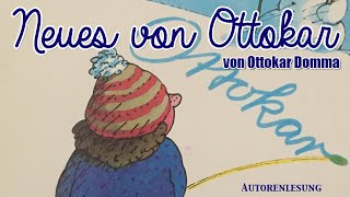 NEUES VON OTTOKAR  von und mit Ottokar Domma Autorenlesung LITERA [upl. by Gay346]