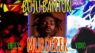 Buju Banton  Murderer  Lyrics Video [upl. by Lyle]