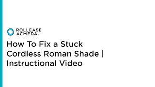 RollEase  How To Fix a Stuck Cordless Roman Shade  Instructional Video [upl. by Andros628]