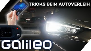 Günstig gebucht aber teuer bezahlt Die Tricks der Autovermieter  Galileo  ProSieben [upl. by Aidil]