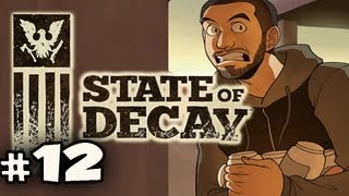 MORE RECRUITS  State of Decay w Nova Ep12 [upl. by Andrel966]