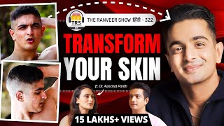 Why 99 Indians Are KILLING Their Skin  BEWARE Of These Mistakes  Top Dermat Dr Aanchal On TRS [upl. by Ahsaet]