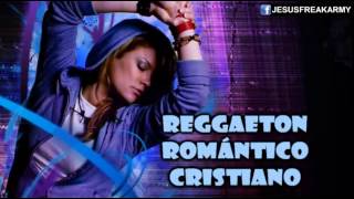 Nuevo Video 2014 Mix de Reggaeton Romantico Cristiano Remix Los Mejores Éxitos [upl. by Jenine]