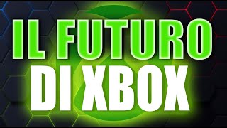 Scopriamo insieme il futuro di Xbox [upl. by Frances]