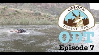 Oregon Desert Trail ODT ThruHike Episode 7  Time to Swim [upl. by Rapsag]