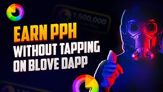 Stop Tapping on BLove DApp  Earn Profit Per Hour without Tapping on BLoveDApp [upl. by Vernen]