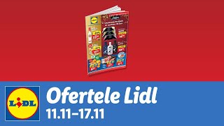 Ofertele saptamanii la Lidl • 11  17 Noiembrie 2024 [upl. by Oivalf]