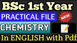 BSc 1st year Chemistry Practical File in English with PDF bsc2023 [upl. by Noicpecnoc]