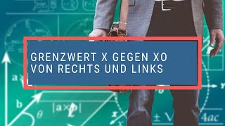 Grenzwert x gegen xo von rechts und links [upl. by Irfan]