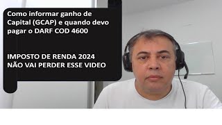 Como Declarar GANHO DE CAPITAL CRIPTOMOEDAS Imposto de Renda 2024 [upl. by Otsirave810]