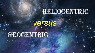 Geocentric vs Heliocentric Model  Ptolemaic vs Copernican Theory  Celestial Physics  Astronomy [upl. by Anaeerb]