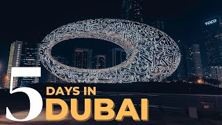 How To Spend 5 Days In Dubai  Best Attractions and Places To Visit  Dubai Travel Video [upl. by Rivi]