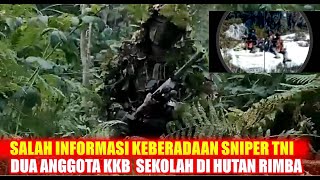 SALAH INFORMASI KEBERADAAN SNIPER HANTU RIMBA2 ANGGOTA KKB SEKOLAH GRATIS SAAT SERANG PEMUKIMAN [upl. by Roos]