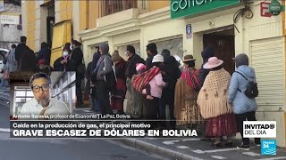 ¿A qué se debe la escasez de dólares en Bolivia y cómo podría salir de la crisis • FRANCE 24 [upl. by Nauwaj]