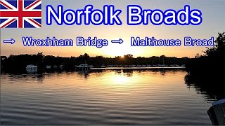 Norfolk Broads → Wroxham Bridge → Malthouse Broad ② [upl. by Nahn]