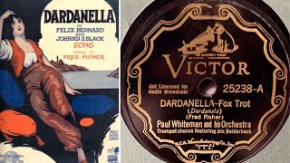 Dardanella  Paul Whiteman amp His Orchestra Ft Bix Beiderbeck  1928 [upl. by Adara]