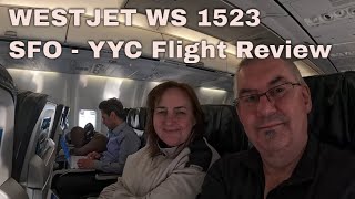 Flight Review Westjet WS 1523 From San Francisco To Calgary [upl. by Evadne452]