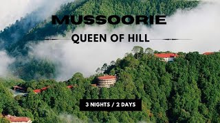 Mussoorie Tour Guide  मूसूरी  Mussoorie Tourist Places  Camping Location  Uttarakhand [upl. by Asserak]