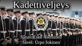 quotKadettiveljeysquot  Finnish Cadets March Sanat  Lyrics [upl. by Yelekreb]