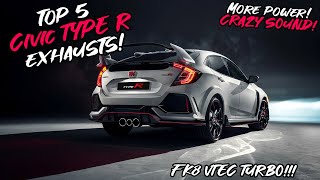 Top 5 Honda Cvic Type R FK8 Exhausts 2023 [upl. by Zumwalt345]