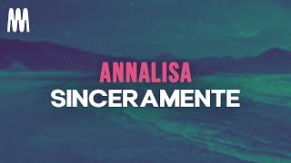 Annalisa  Sinceramente TestiLyrics [upl. by Laure]