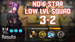 【明日方舟Arknights】32  Low LvlRarity Squad  Arknights Strategy [upl. by Layton416]