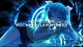 Nightcore  Rockefeller Street Remix [upl. by Arimaj]