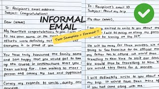 Email Writing  Informal FORMAT  SAMPLES  for Students [upl. by Socrates196]