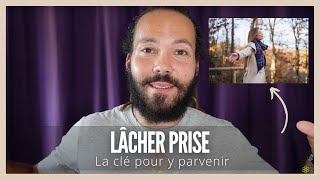 Comment lâcher prise et ne plus se faire de souci [upl. by Verada]