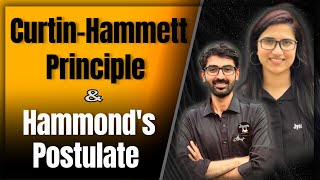 Hammonds Postulate organic chemistry CurtinHammett PrincipleReaction Mechanism Organic Chemistry [upl. by Harris]