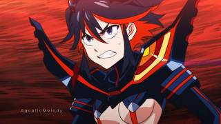 Kill La Kill AMV  Light em up x Radioactive [upl. by Aisayn]