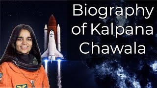 Biography of Kalpana Chawala कल्पना चावला की जीवनी First Indian woman in space [upl. by Leann]