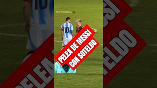 Pelea de Messi con soteldo peleadefutbol bromasenlacalle vinotinto [upl. by Poole]